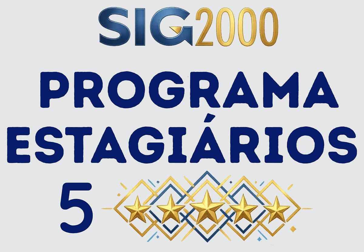 SIG 2000 Programa Estagiários 5 Estrelas